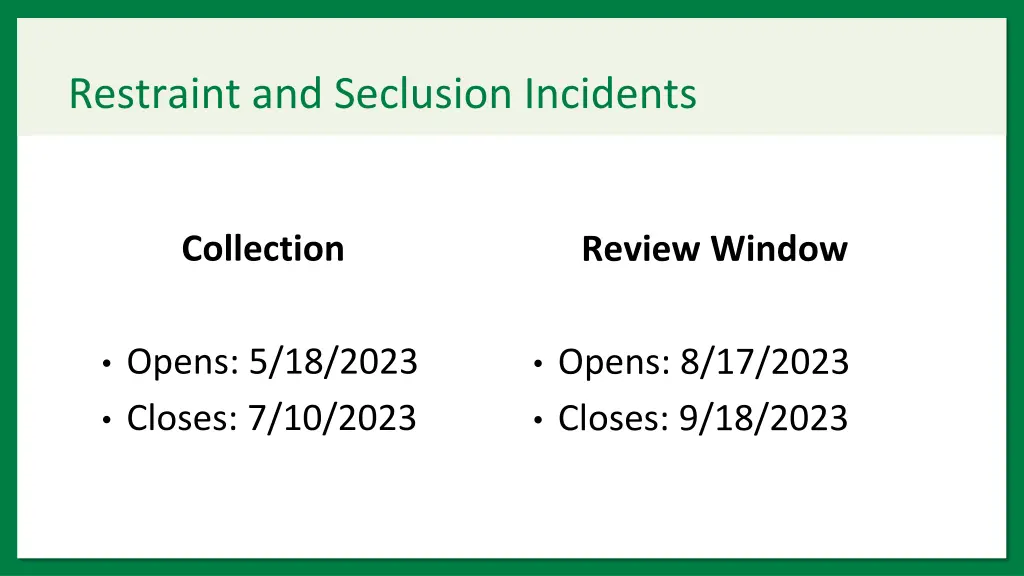 restraint and seclusion incidents 1