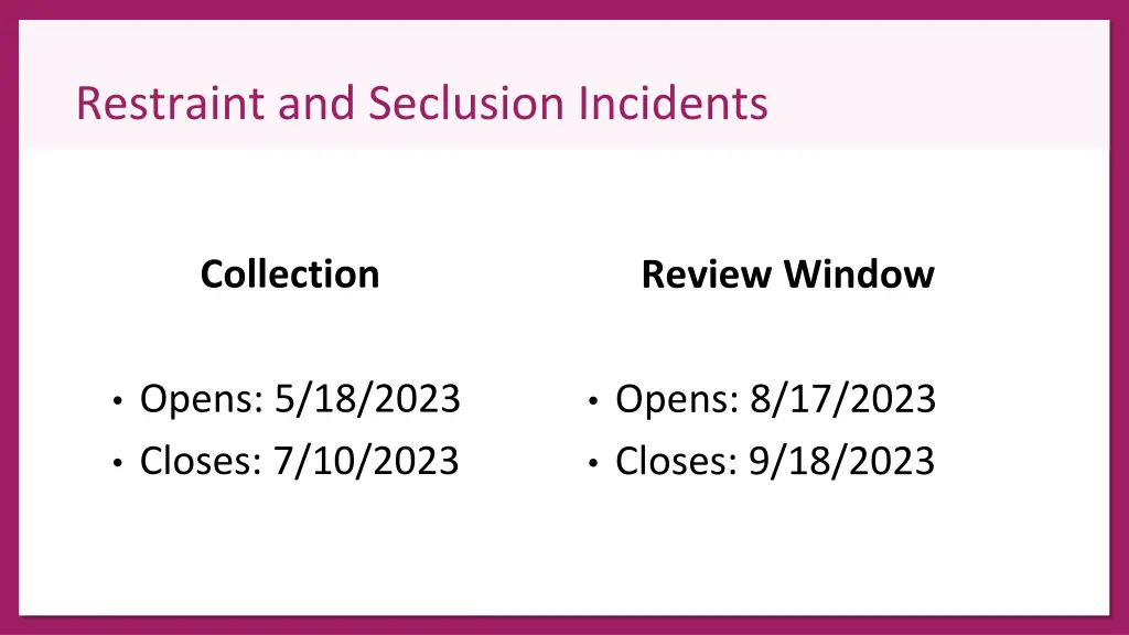 restraint and seclusion incidents 3