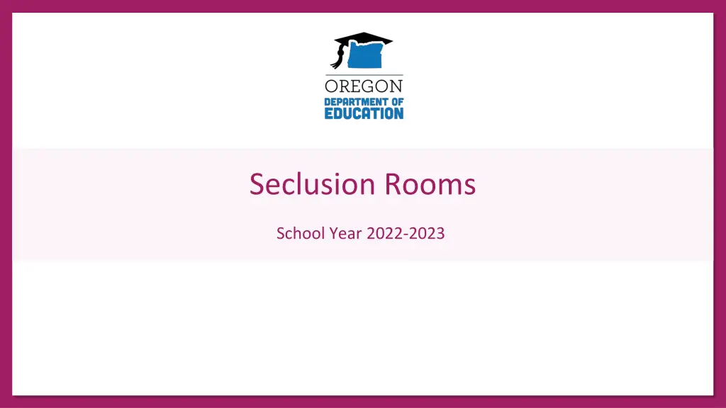 seclusion rooms