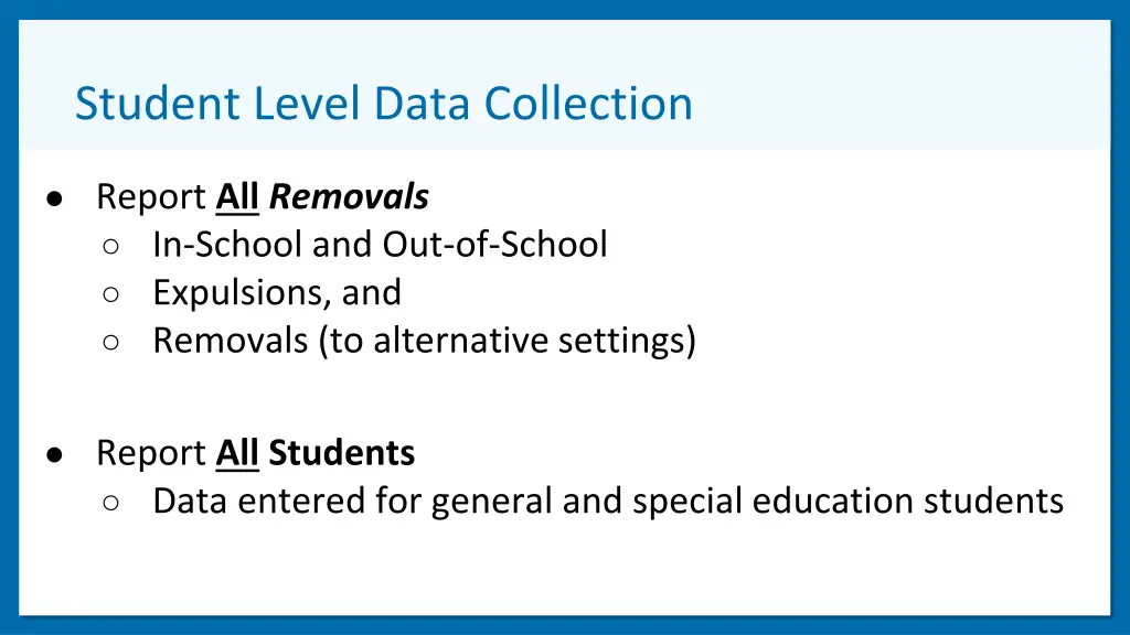 student level data collection