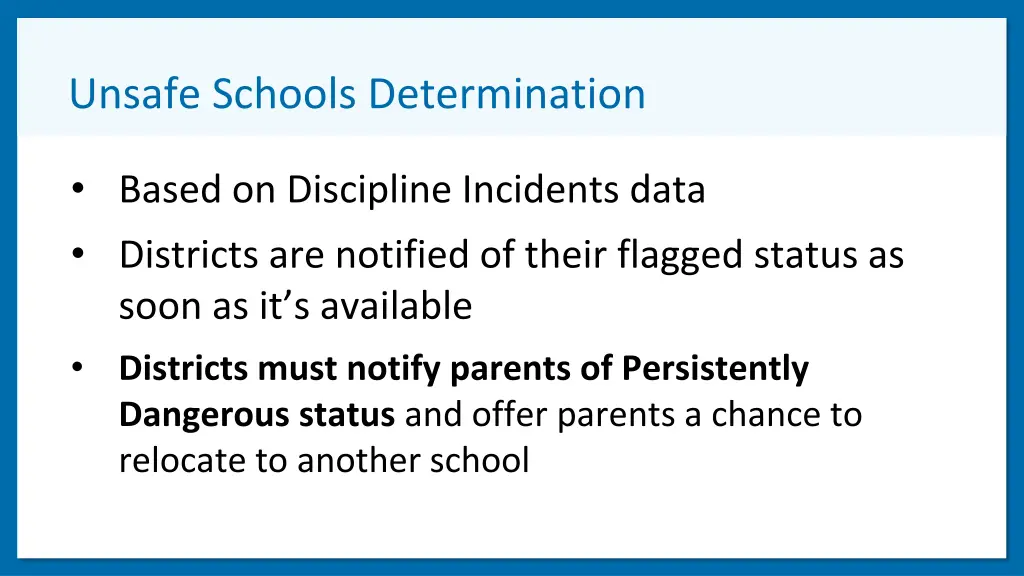 unsafe schools determination