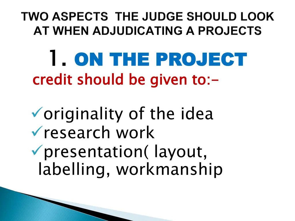 1 on the project credit
