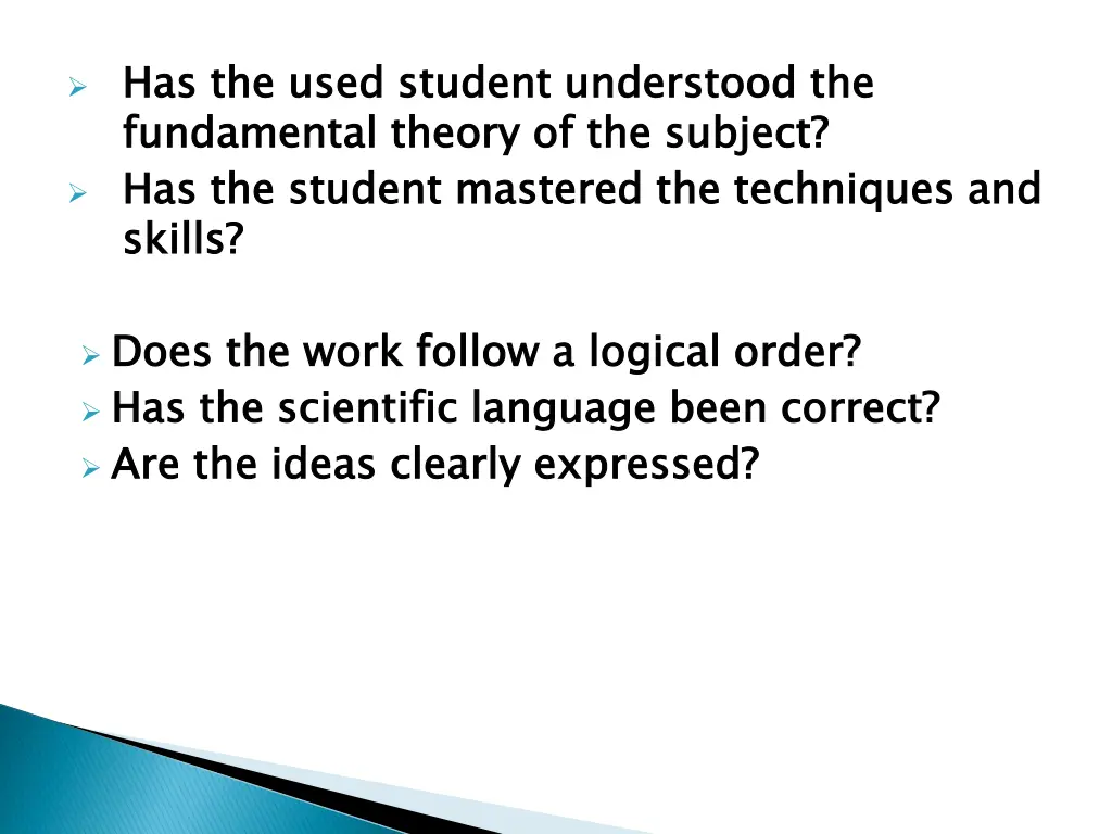 has the used student understood the fundamental