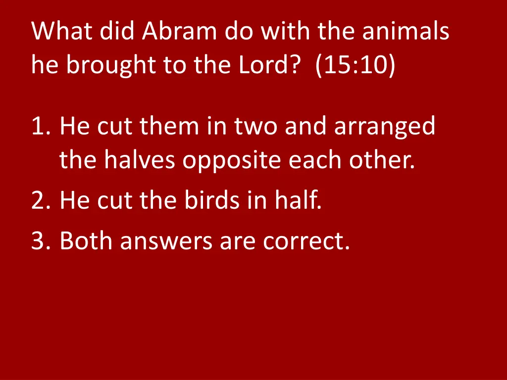 what did abram do with the animals he brought
