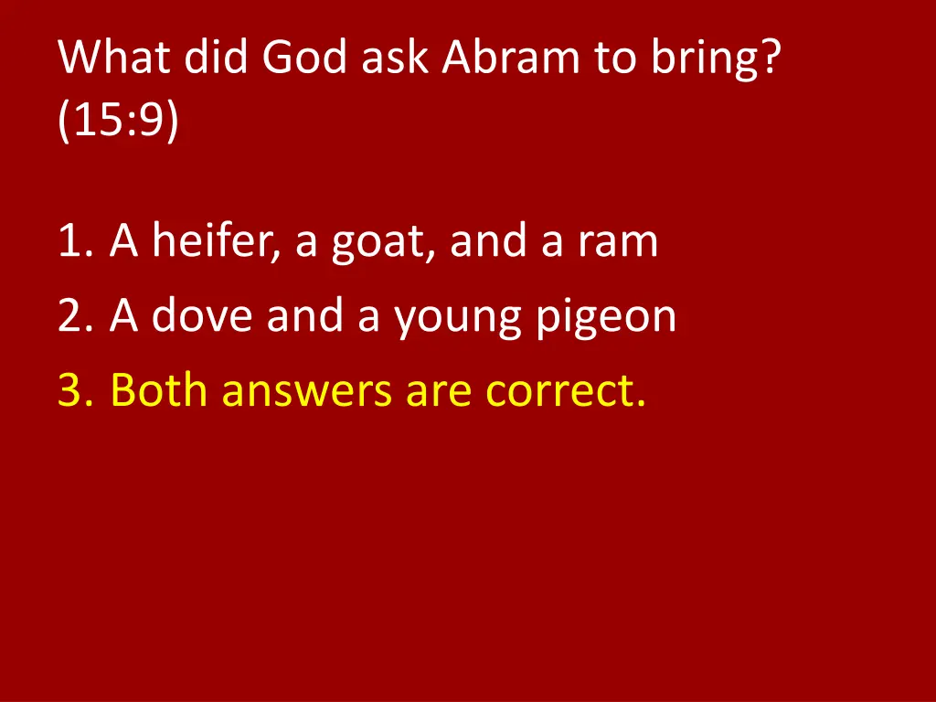 what did god ask abram to bring 15 9 1