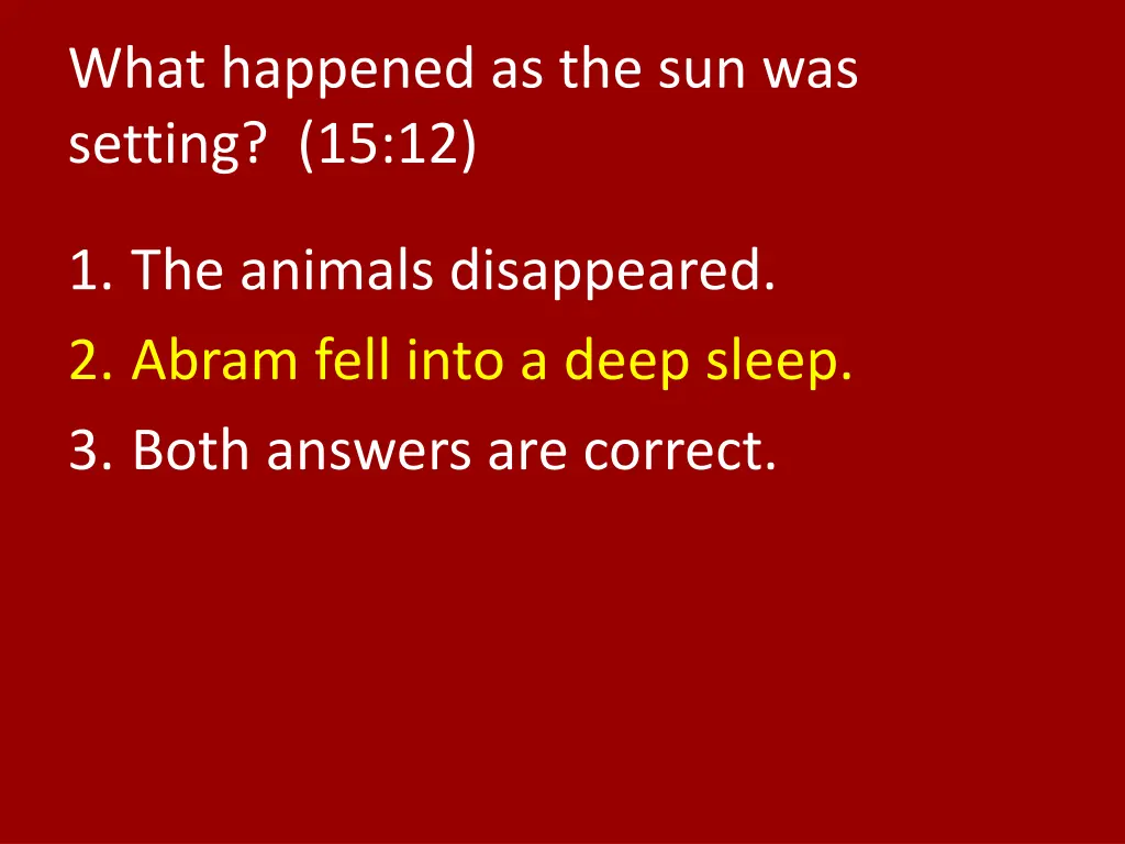 what happened as the sun was setting 15 12 1