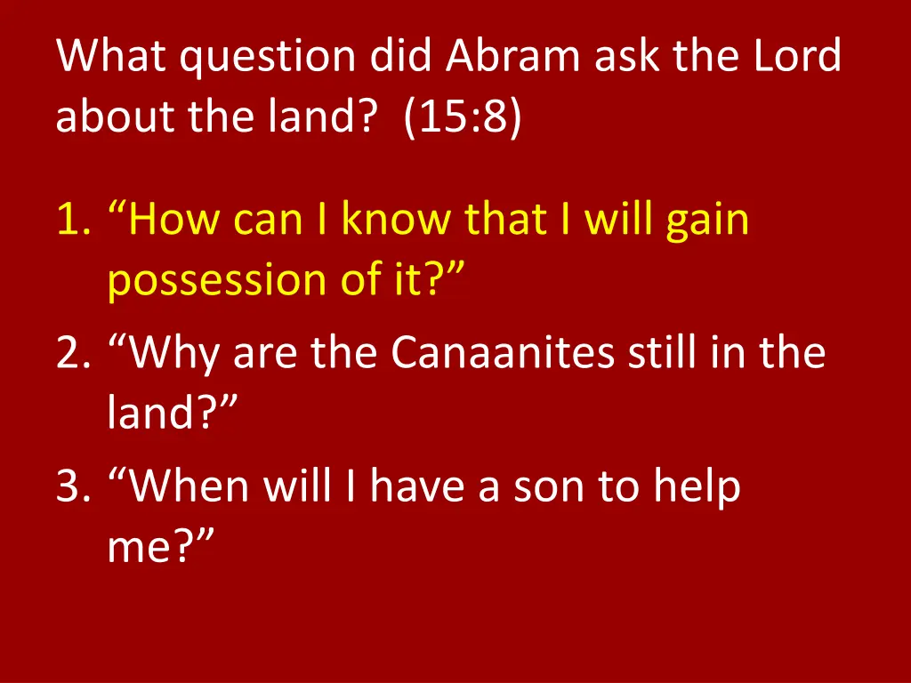 what question did abram ask the lord about 1