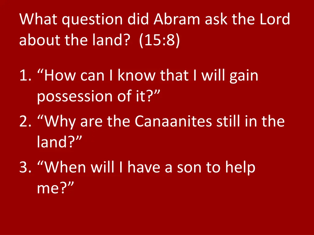 what question did abram ask the lord about