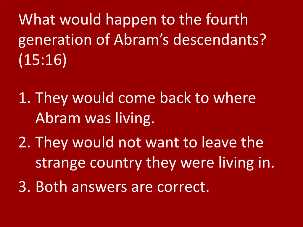 what would happen to the fourth generation