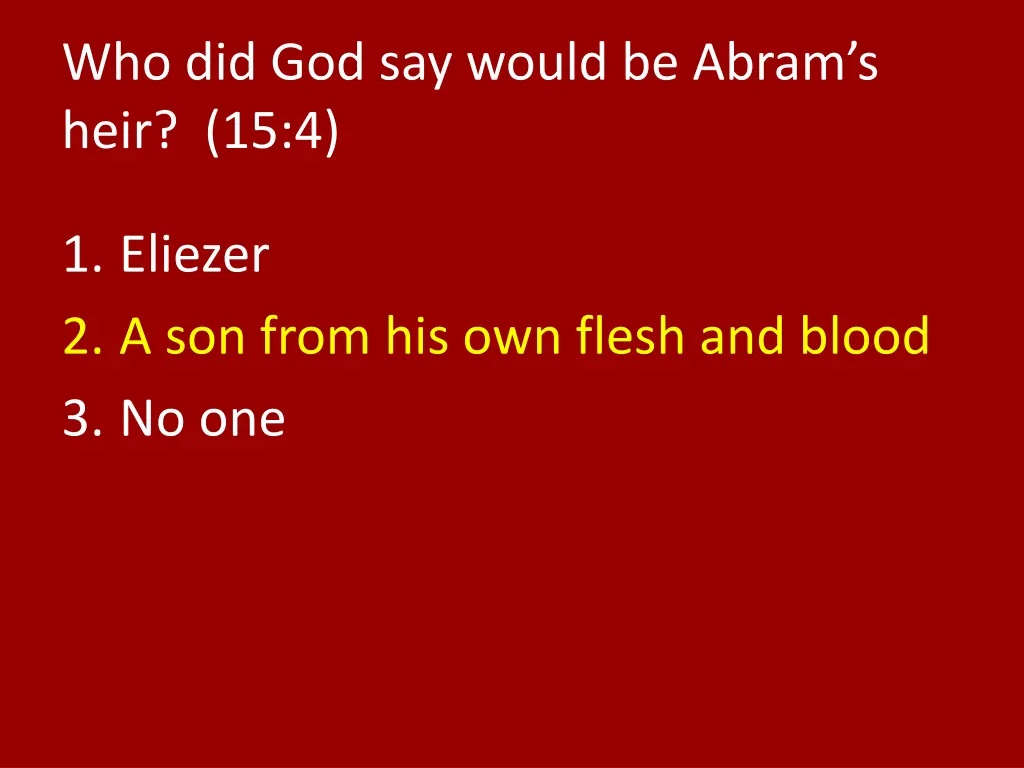 who did god say would be abram s heir 15 4 1