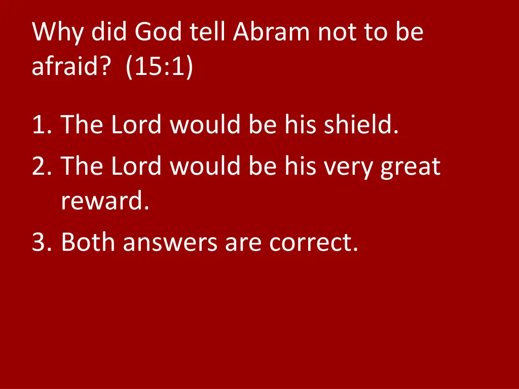 why did god tell abram not to be afraid 15 1