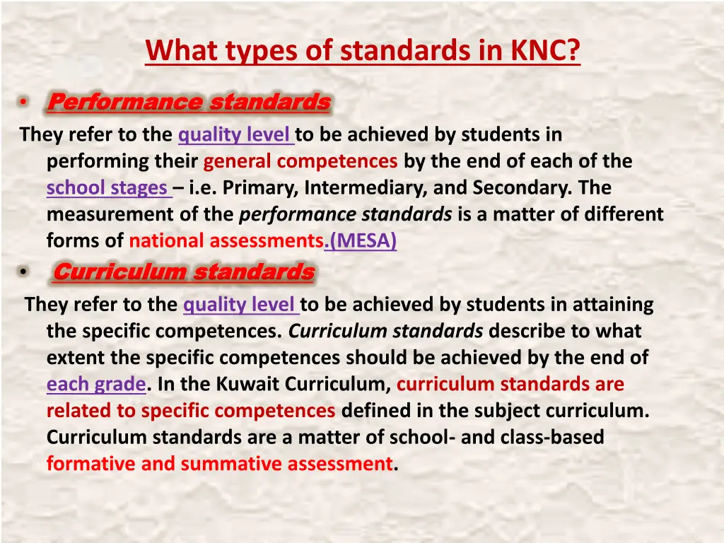 what types of standards in knc