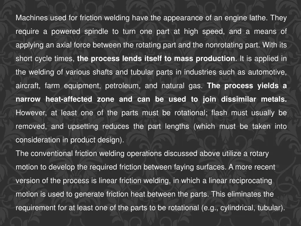 machines used for friction welding have