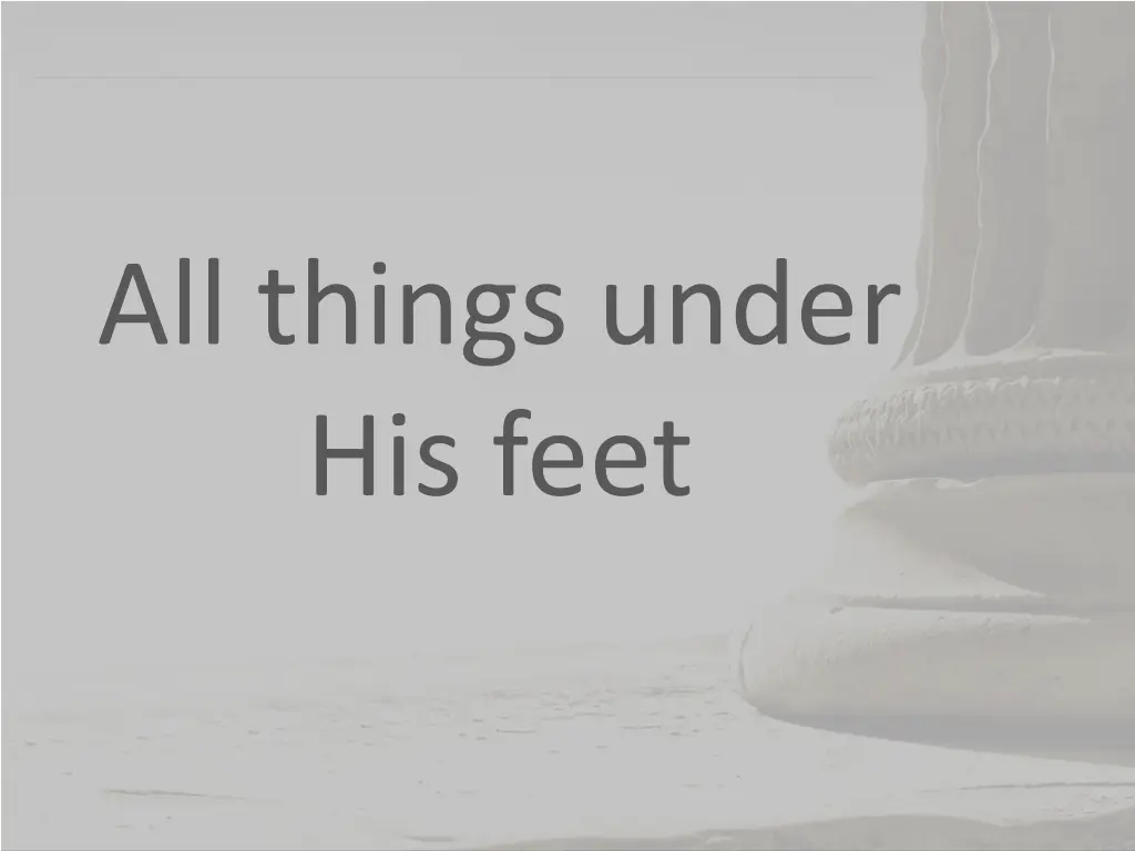 all things under his feet