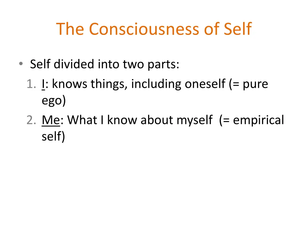 the consciousness of self