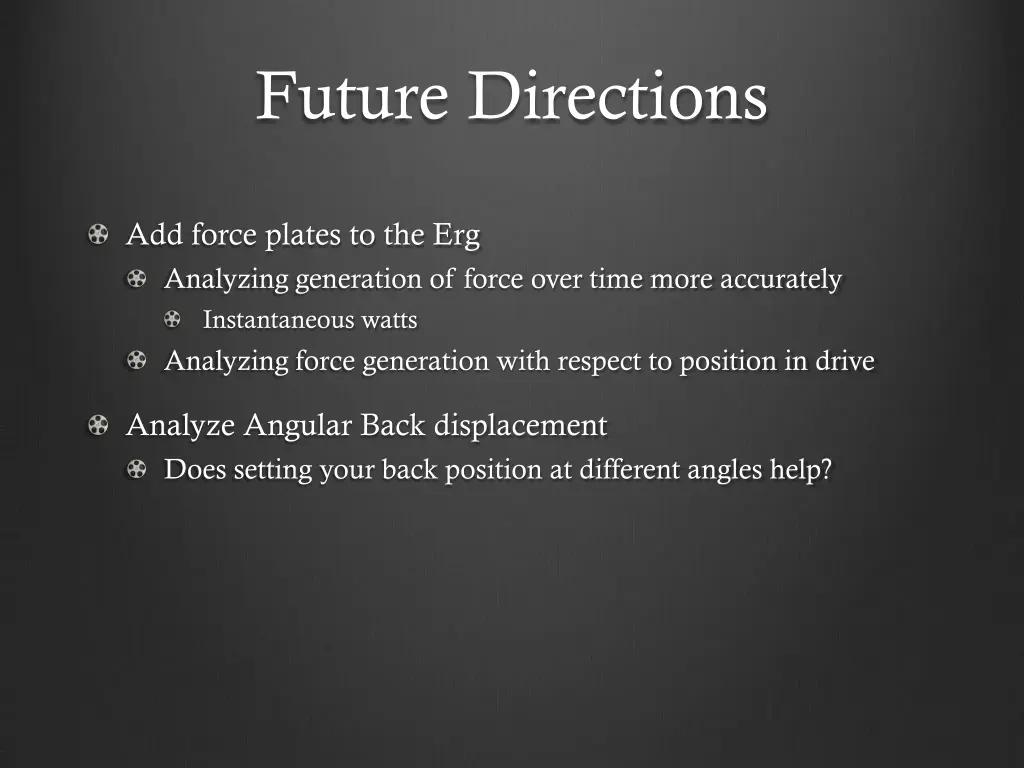 future directions