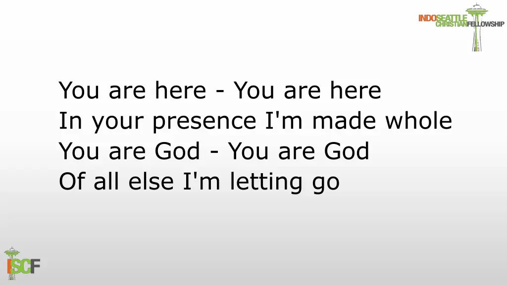 you are here you are here in your presence