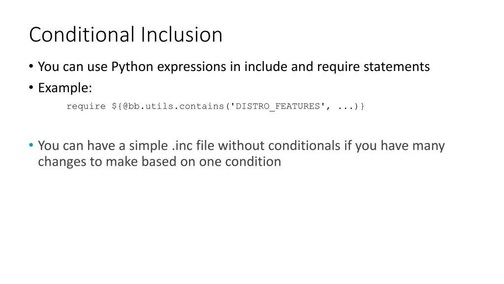 conditional inclusion