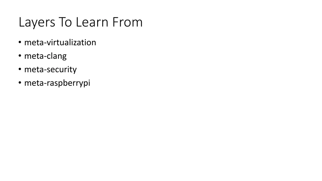 layers to learn from