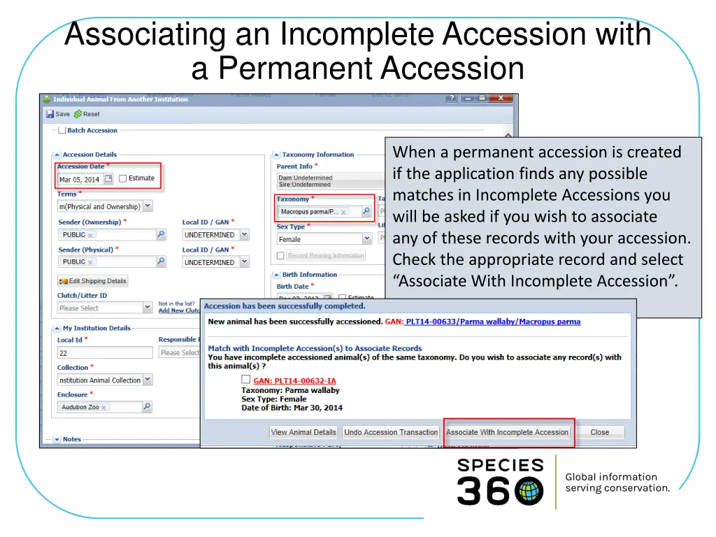 associating an incomplete accession with