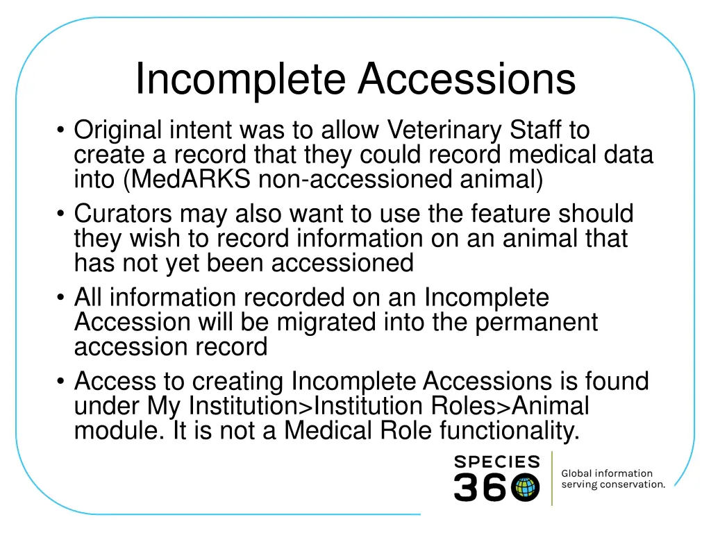 incomplete accessions original intent