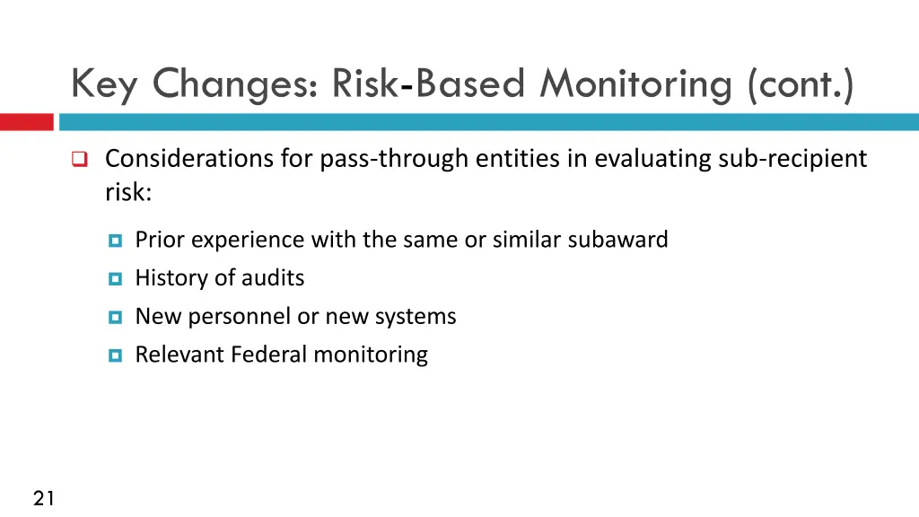 key changes risk based monitoring cont