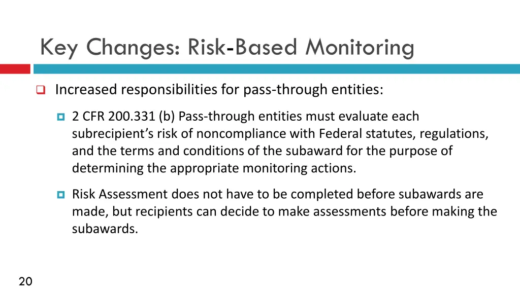 key changes risk based monitoring