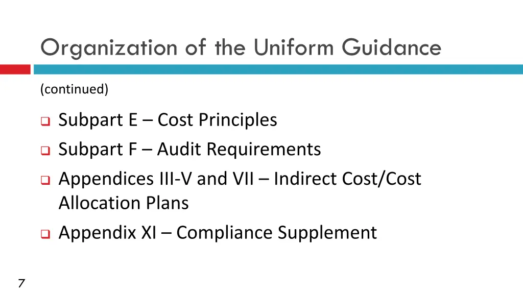 organization of the uniform guidance 1