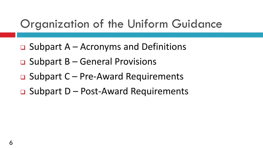 organization of the uniform guidance