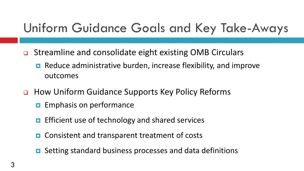 uniform guidance goals and key take aways