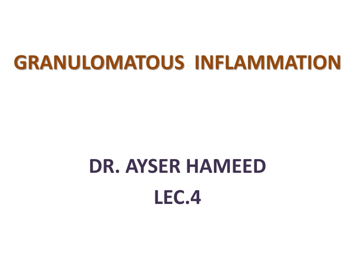 granulomatous inflammation