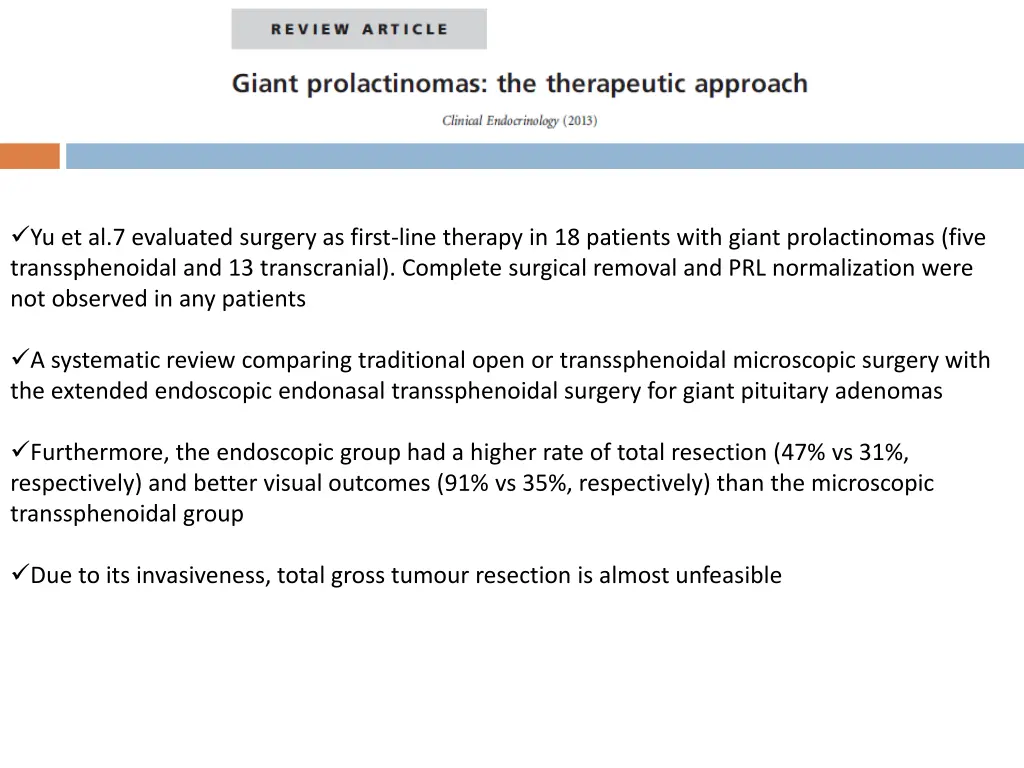 yu et al 7 evaluated surgery as first line