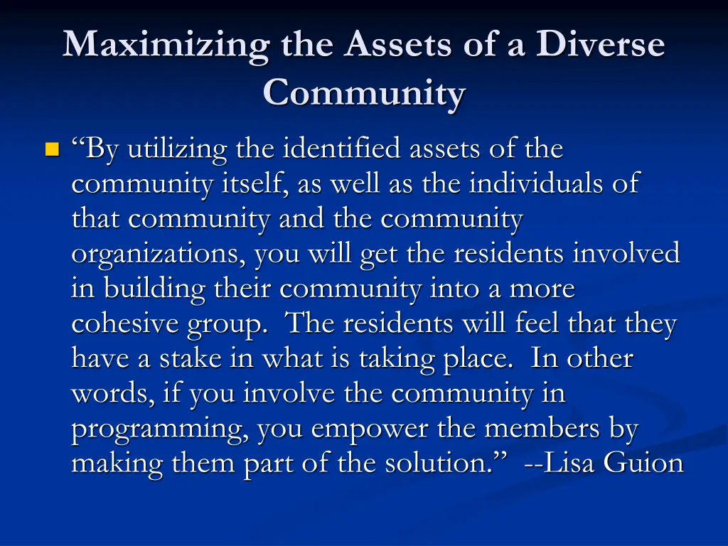 maximizing the assets of a diverse community 1