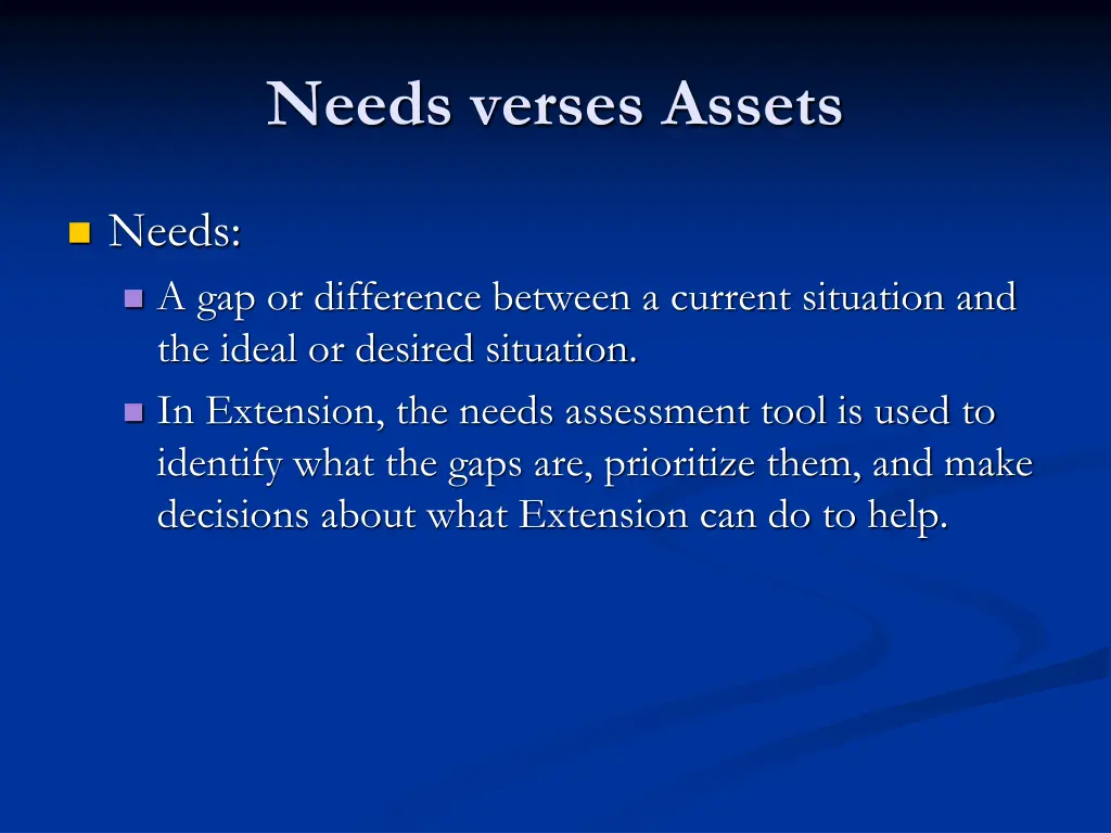 needs verses assets
