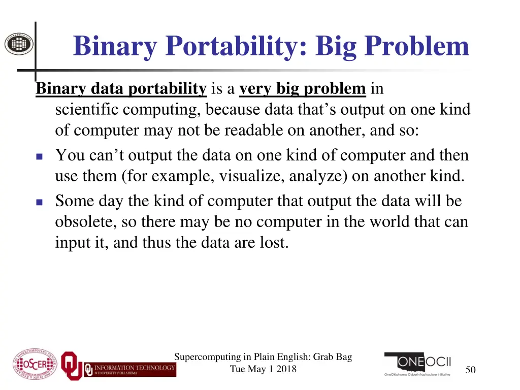 binary portability big problem