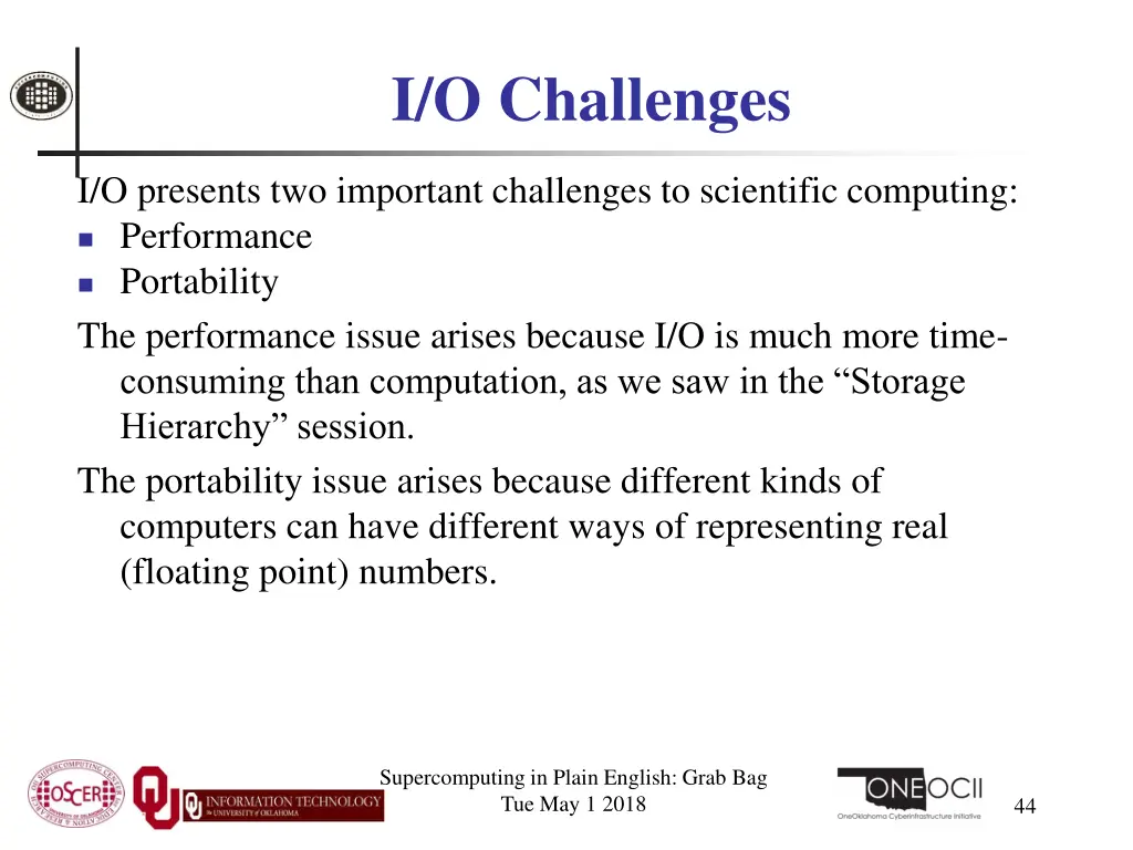 i o challenges
