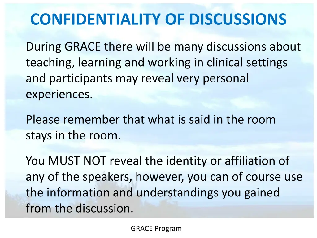confidentiality of discussions