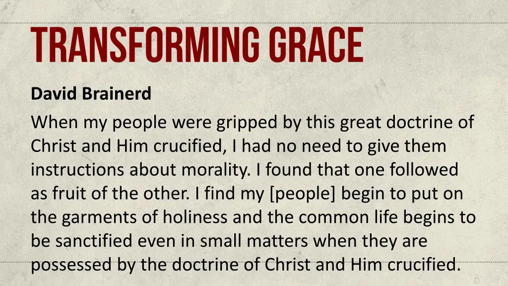 david brainerd when my people were gripped