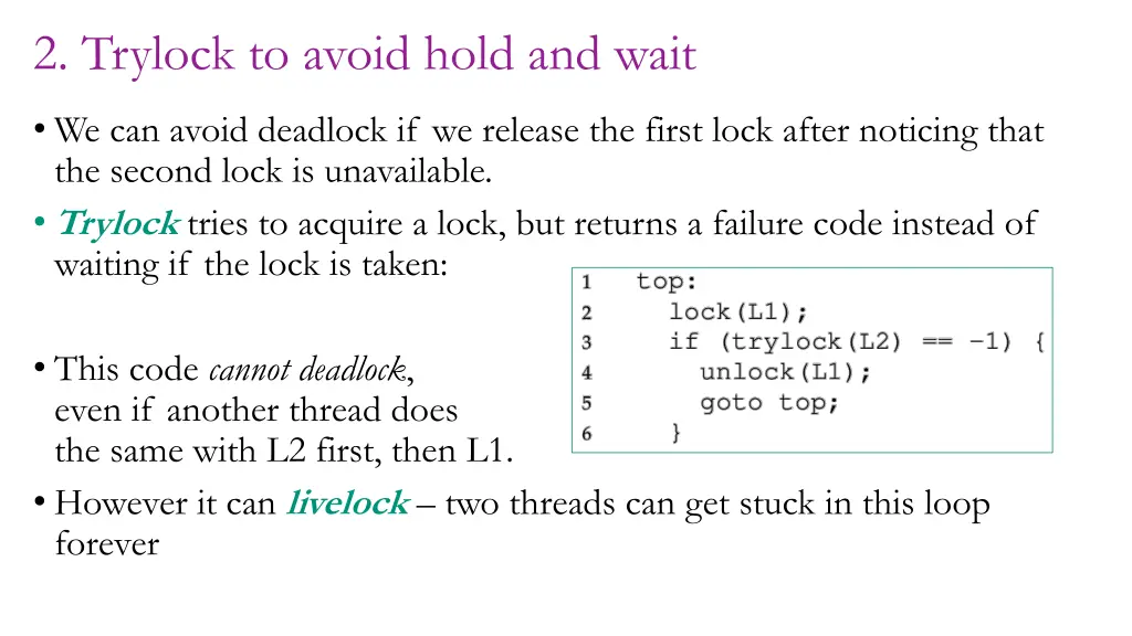 2 trylock to avoid hold and wait