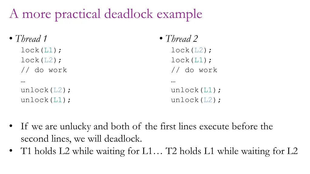 a more practical deadlock example