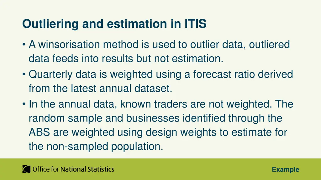 outliering and estimation in itis