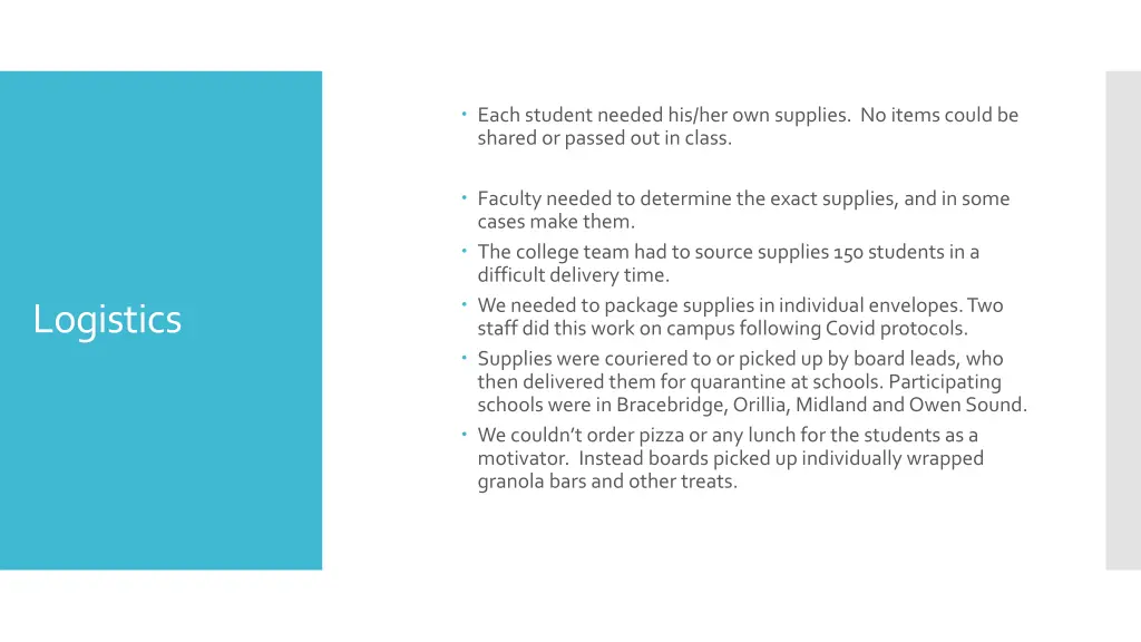 each student needed his her own supplies no items