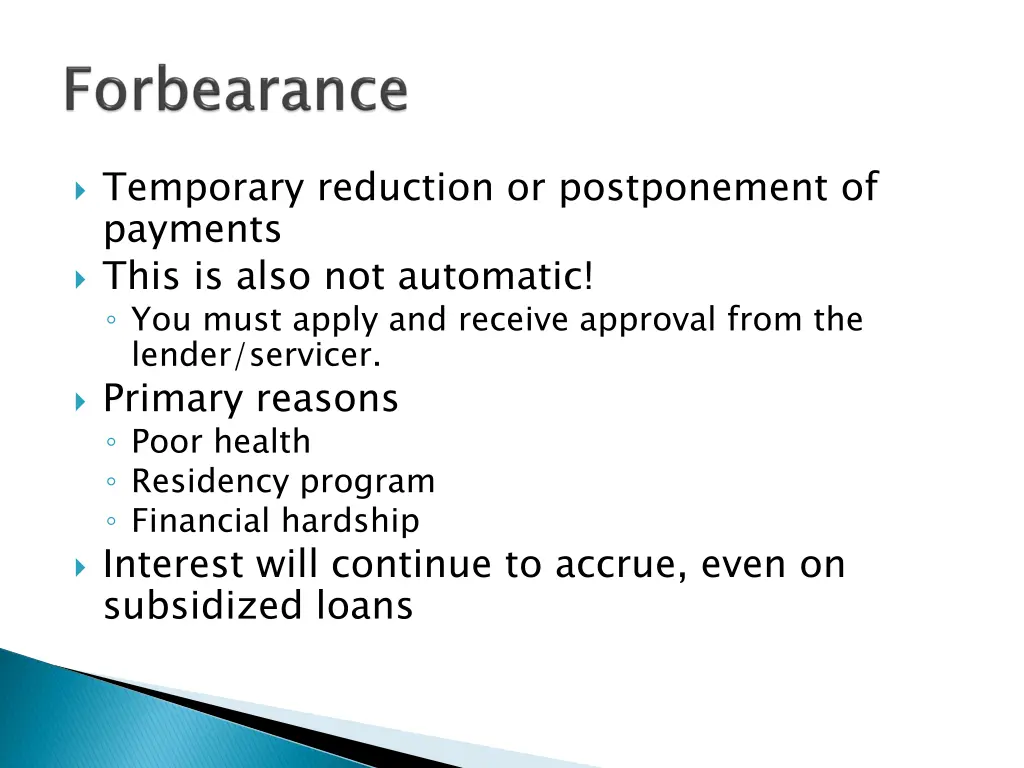 temporary reduction or postponement of payments