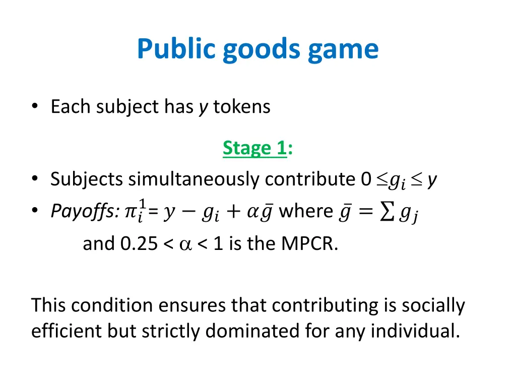 public goods game