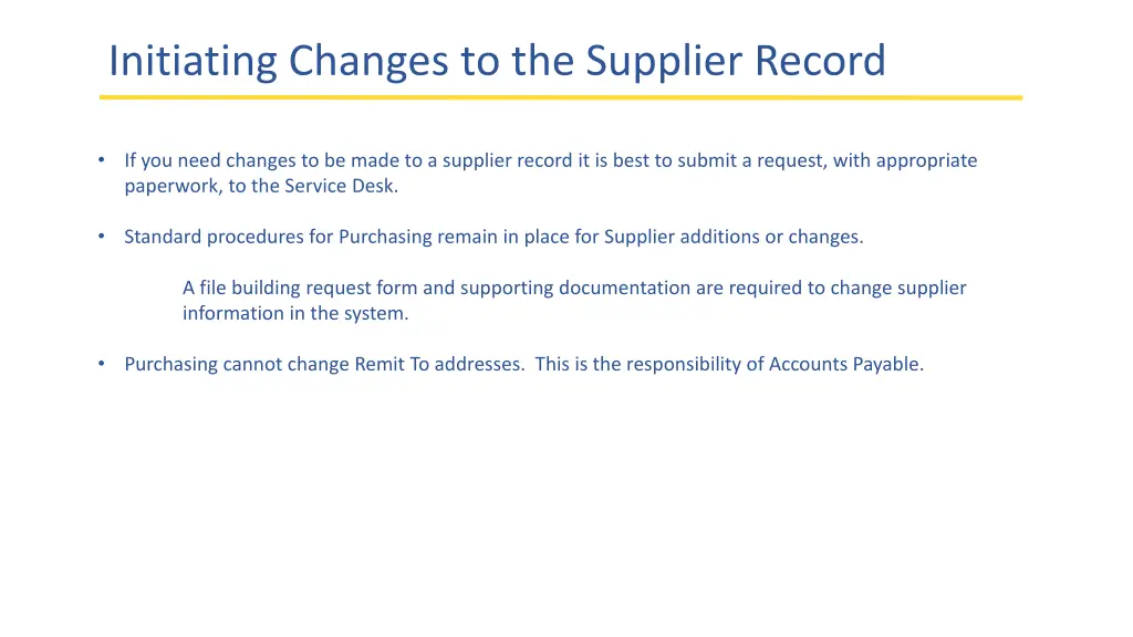 initiating changes to the supplier record