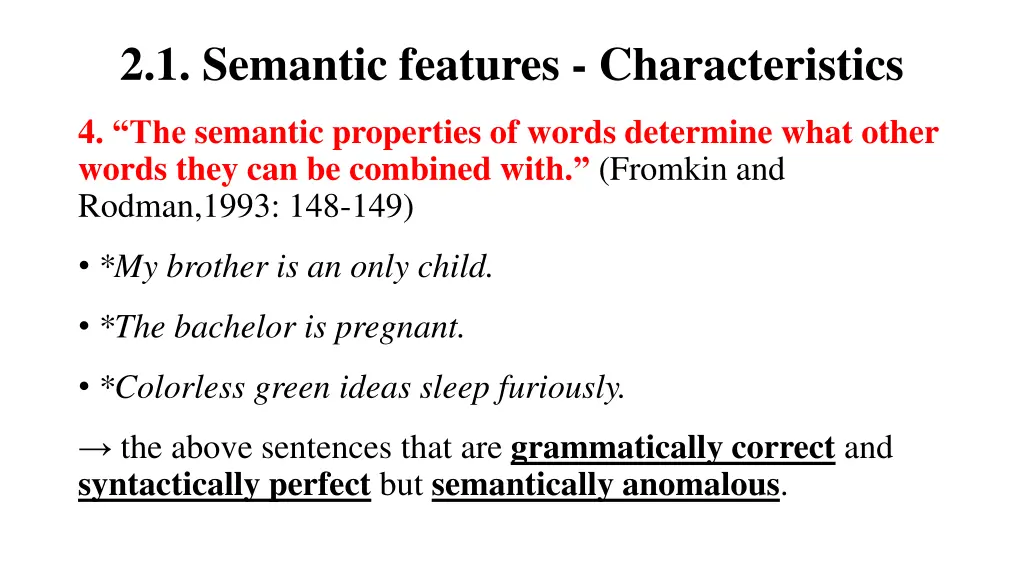 2 1 semantic features characteristics 2