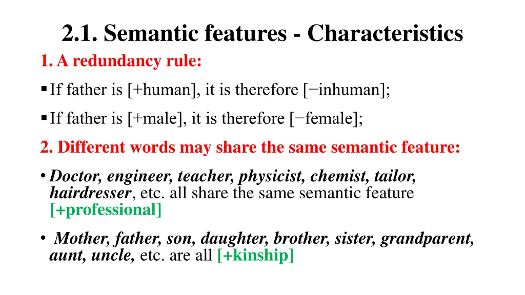 2 1 semantic features characteristics