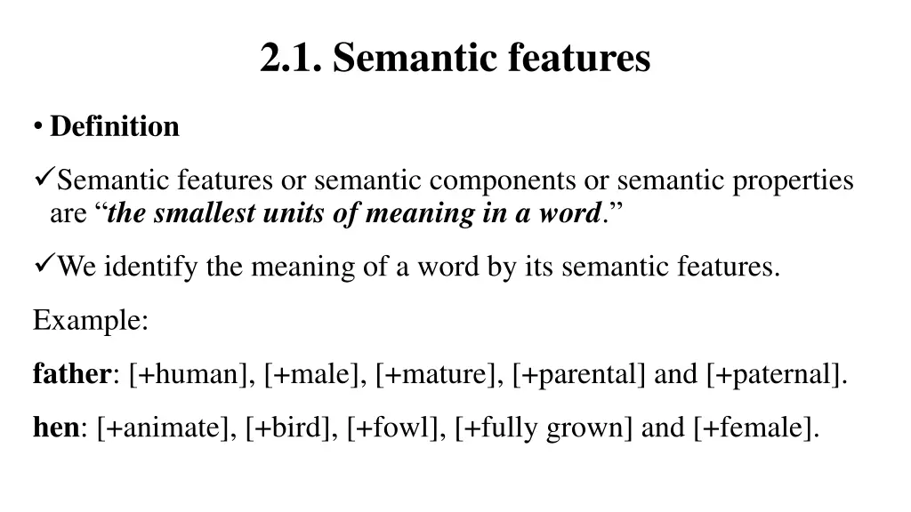 2 1 semantic features