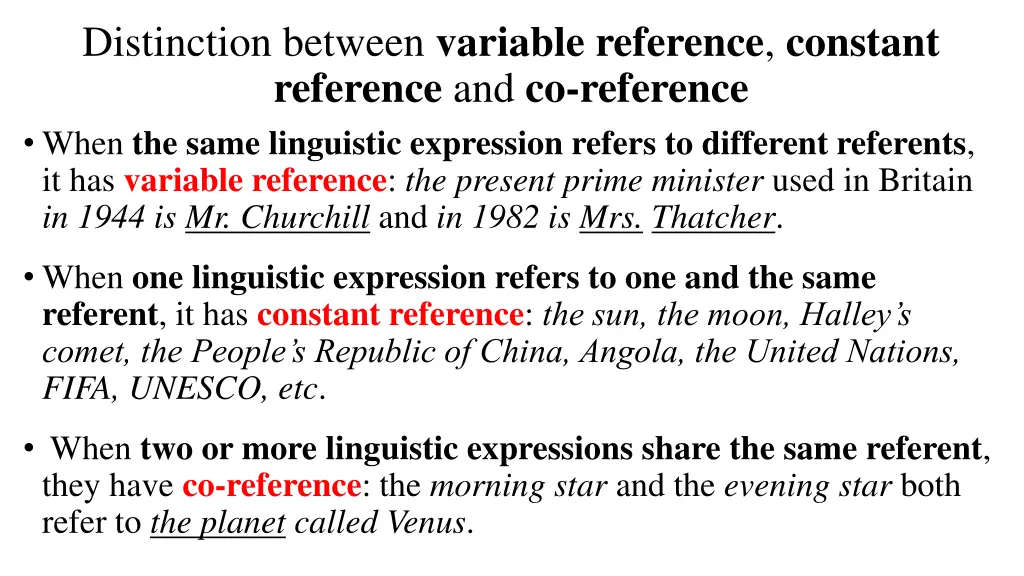 distinction between variable reference constant