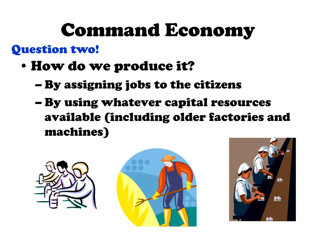 command economy question two
